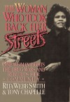 Woman Who Took Back Her Streets - Rita Smith