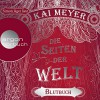 Blutbuch (Die Seiten der Welt 3) - Argon Verlag, Kai Meyer, Simon Jäger