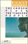 The Chosen Place, The Timeless People - Paule Marshall