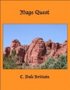 Mage Quest (The Royal Wizard of Yurt) - C. Dale Brittain