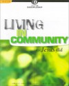 Living in the Community as Jesus Did - Randy Southern