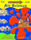 Science Action Labs Air Science - Edward Shevick, Teaching & Learning Company