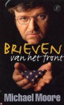 Brieven van het front - Michael Moore