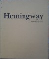 Hemingway et son univers - A.E. Hotchner