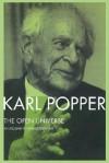 The Open Universe: An Argument for Indeterminism from the PostScript to the Logic of Scientific Discovery - Karl Popper