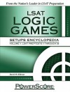 PowerScore LSAT Logic Games Setups Encyclopedia, Volume 1: LSAT Preptests 1 Through 20 - David M. Killoran