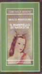 Il mannello di Natascia - Vasco Pratolini