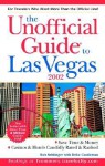 The Unofficial Guide to Las Vegas 2002 - Bob Sehlinger, Deke Castleman