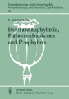 Dextrananaphylaxie, Pathomechanismus Und Prophylaxe: Ergebnisse Einer Multizentrischen, Klinischen Studie - Heinz Laubenthal, K. Messmer, K. Peter