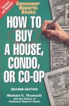 How to Buy a House, Condo, or Co-Op - Michael C. Thomsett