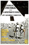 Stories of Other Worlds and A Honeymoon in Space: From the Forgotten Futures Library - George Griffith