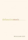 Defunctive Music - William Guy