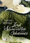 Lord Stonevilles Geheimnis - Sabrina Jeffries, Antje Görnig