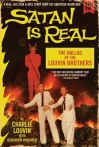 Satan Is Real: The Ballad of the Louvin Brothers - Charlie Louvin, Benjamin Whitmer