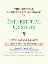 The Official Patient's Sourcebook on Interstitial Cystitis - James N. Parker