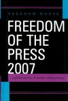 Freedom of the Press: A Global Survey of Media Independence - Karin Deutsch Karlekar, Eleanor Marchant