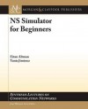 NS Simulator for Beginners - Eitan Altman, Tania Jim Nez