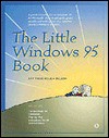 Little Windows 95 Book - Kay Yarborough Nelson