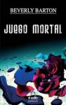 Juego mortal - Beverly Barton