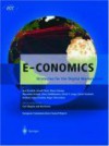 E Conomics: Strategies For The Digital Marketplace - Axel Zerdick, Arnold Picot