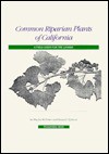 Common Riparian Plants of California - Phyllis M. Faber