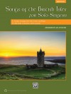 Songs of the British Isles for Solo Singers: 11 Songs Arranged for Solo Voice and Piano for Recitals, Concerts, and Contests (Medium High Voice), Book & CD - Jay Althouse