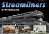 Streamliners: The Need for Speed - Brian Solomon