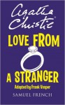 Love from a Stranger - Frank Vosper, Agatha Christie