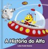 A História do Alfa - Luísa Ducla Soares