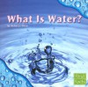 What Is Water - Rebecca Olien