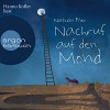 Nachruf auf den Mond - Nathan Filer, Hanno Koffler, Argon Verlag