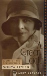 A Great Lady: A Life of the Screenwriter Sonya Levien - Larry Ceplair