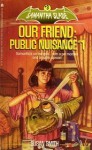 Our Friend: Public Nuisance #1 - Susan Smith