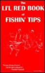 Lil Red Book of Fishin' Tips - Tom Hollatz