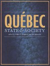 Quebec: State and Society - Alain-G. Gagnon