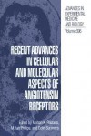 Recent Advances in Cellular and Molecular Aspects of Angiotensin Receptors - Mohan K Raizada, M Ian Phillips, Colin Sumners