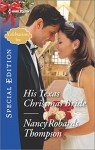 His Texas Christmas Bride (Celebrations, Inc.) - Nancy Robards Thompson