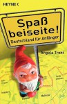 Spaß Beiseite (German Edition) - Angela Troni