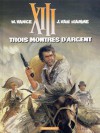 Trois montres d'argent - Jean Van Hamme, William Vance