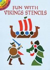 Fun with Vikings Stencils - A.G. Smith