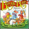 Last of the Tree Ranchers: Bungalo Boys - John Bainchi, John Bainchi