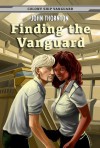 Finding the Vanguard (Colony Ship Vanguard Book 1) - John Thornton