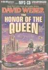 The Honor of the Queen - David Weber, Allyson Johnson