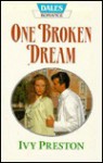 One Broken Dream - Ivy Preston