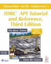 JDBC API Tutorial and Reference - Maydene Fisher