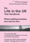 The Life In The Uk Test Handbook: In Thai And English - Saengduean Thompson, Andrew Thompson