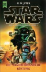 Star Wars: Die Mandalorianische Rüstung (Der Kopfgeldjägerkrieg, #1) - K.W. Jeter, Ralf Schmitz