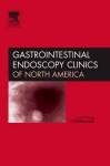 Women's Issues in Gastrointestinal Endoscopy: An Issue of Gastrointestinal Endoscopy Clinics - Asyia Ahmad, Barbara B. Frank, Charles J. Lightdale