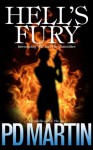 Hell's Fury (spy thriller) (RB and The Committee) - P.D. Martin