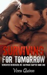 Surviving For Tomorrow (Demented MC: Quitman Chapter Book 1) Kindle Edition - Vera Jones Quinn